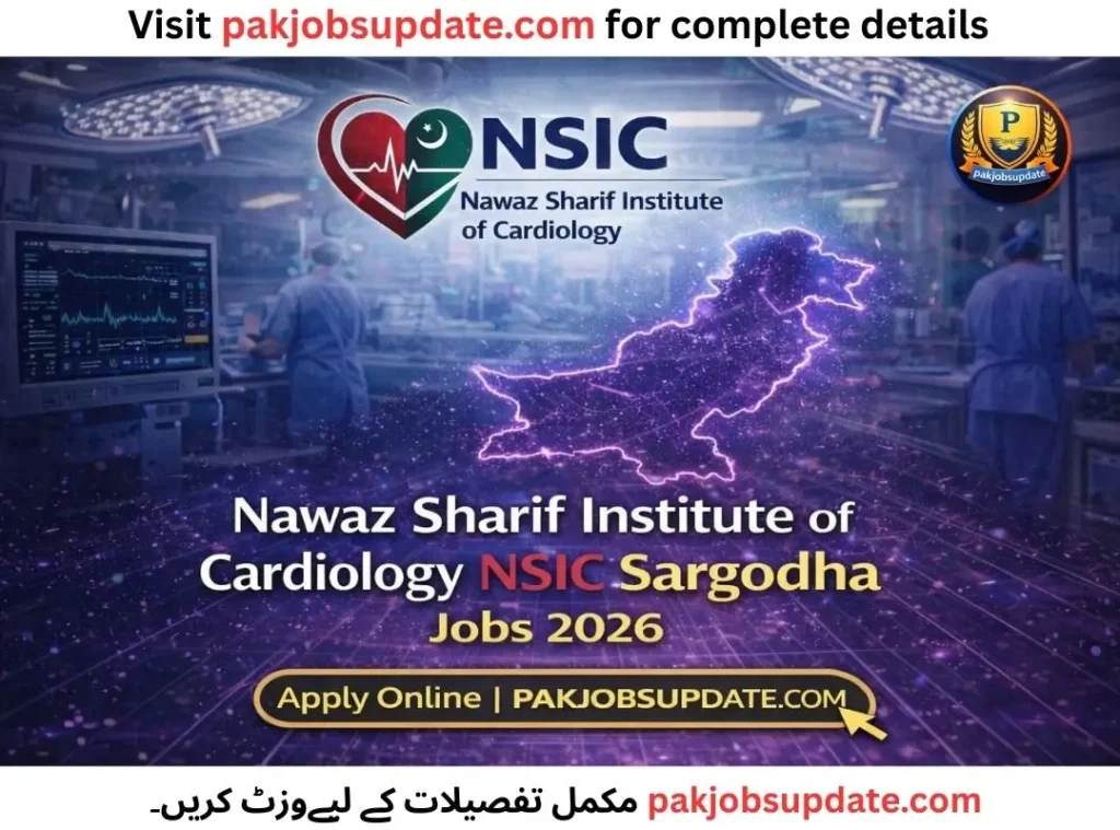 Nawaz Sharif Institute of Cardiology NSIC Sargodha Jobs 2026
