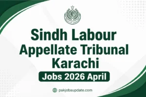 Sindh Labour Appellate Tribunal Karachi Jobs 2026 April Computer Operator, Clerk & Others Latest