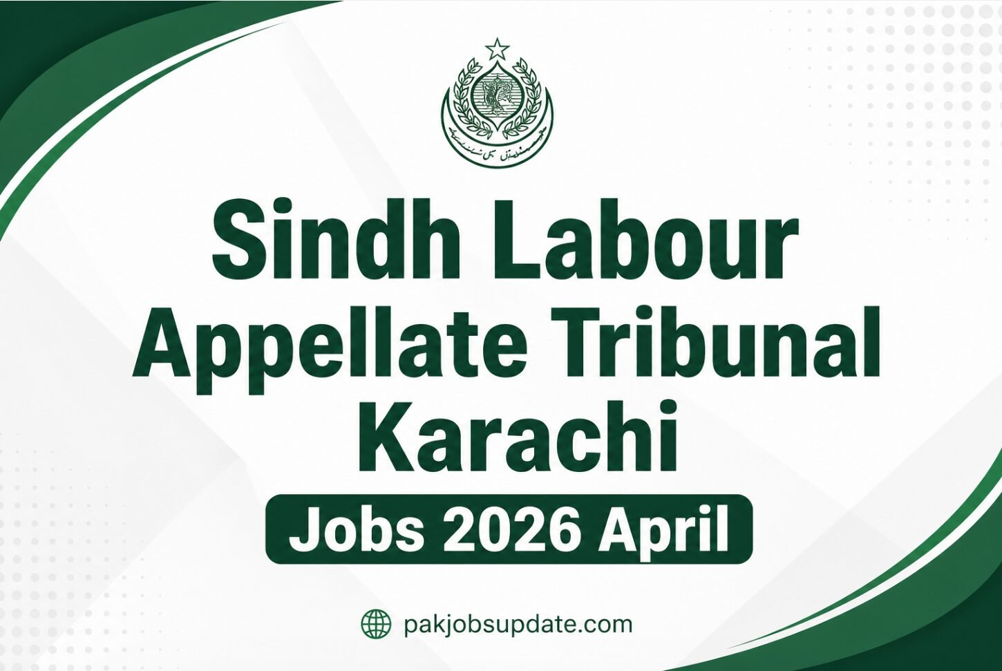 Sindh Labour Appellate Tribunal Karachi Jobs 2026