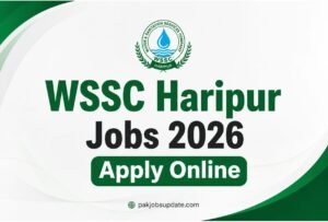 WSSC Haripur Jobs 2026 Apply Online Water And Sanitation Services Company Career Opportunities