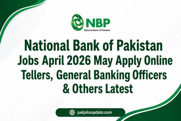 National Bank of Pakistan Jobs April 2026 May Apply Online Tellers, General Banking Officers & Others Latest