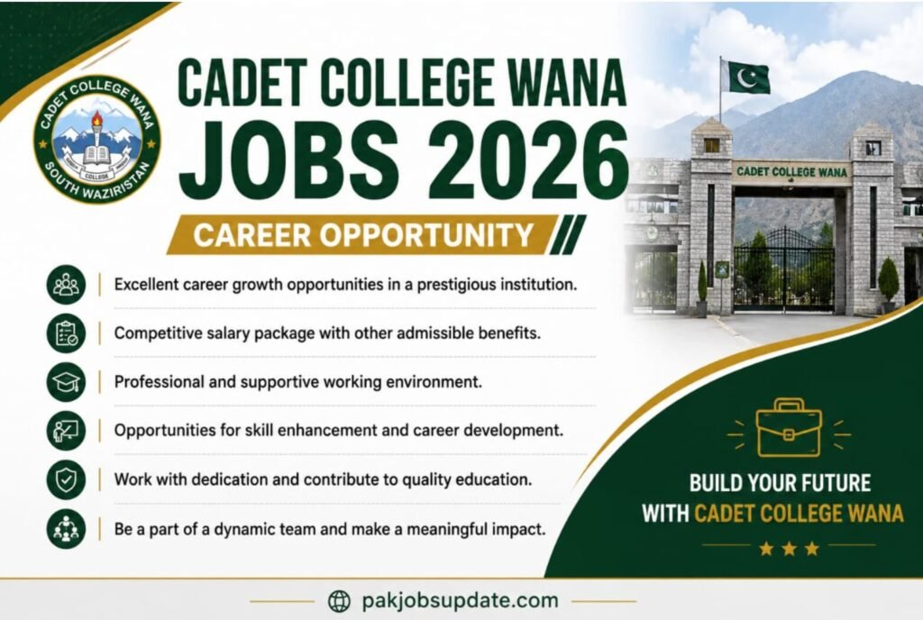 Cadet College Wana Jobs 2026 Career Opportunity