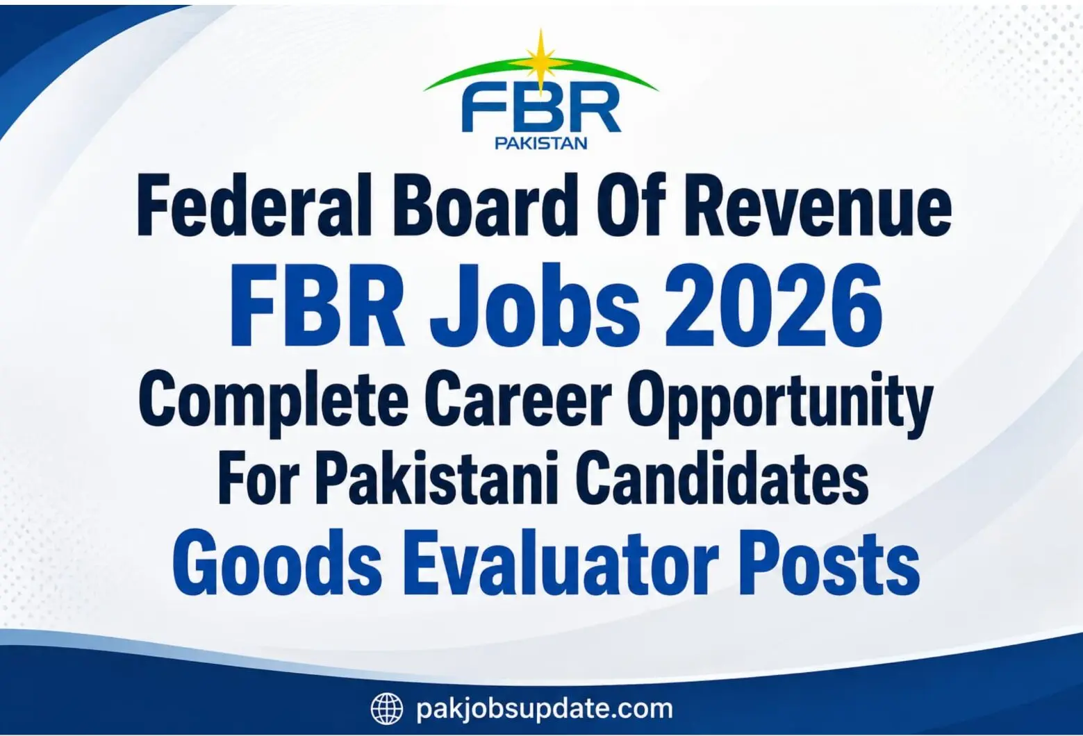FBR Jobs 2026 Goods Evaluator