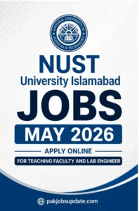 NUST University Islamabad Jobs May 2026 Apply Online For Teaching Faculty And Lab Engineer