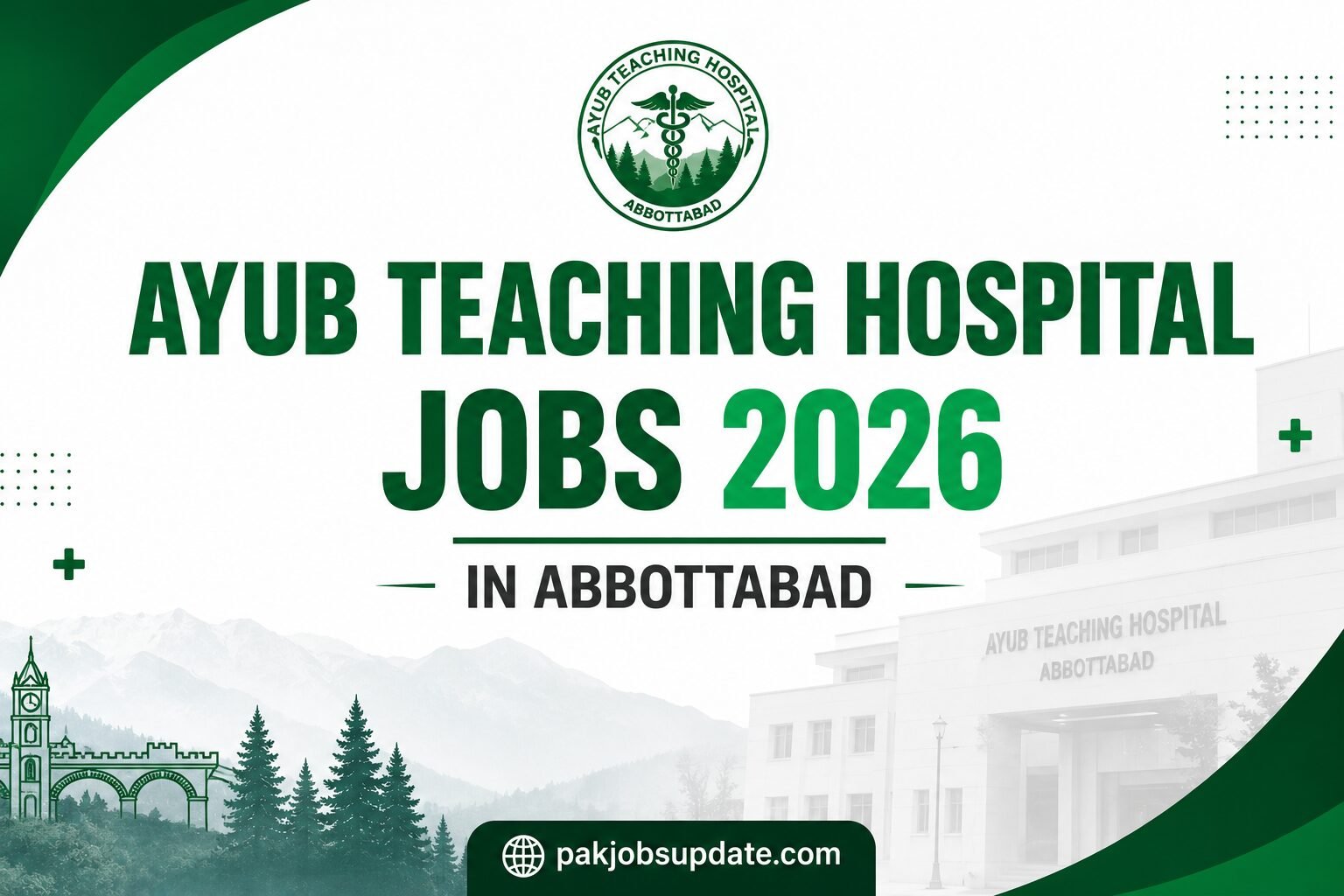 Ayub Teaching Hospital Job