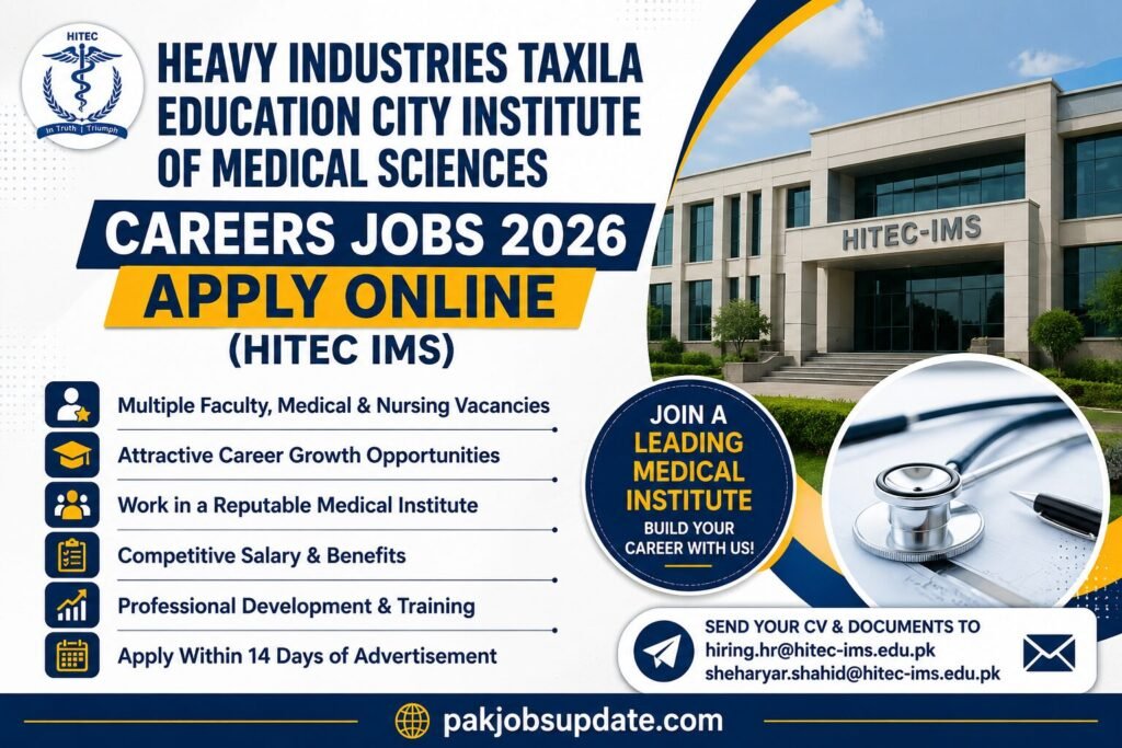 Heavy Industries Taxila Education City Institute of Medical Sciences Careers Jobs 2026 Apply Online(HITEC IMS)