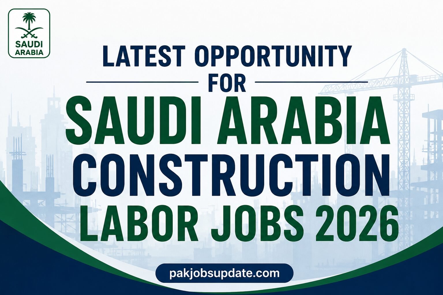 Saudi Arabia Construction Labor Jobs