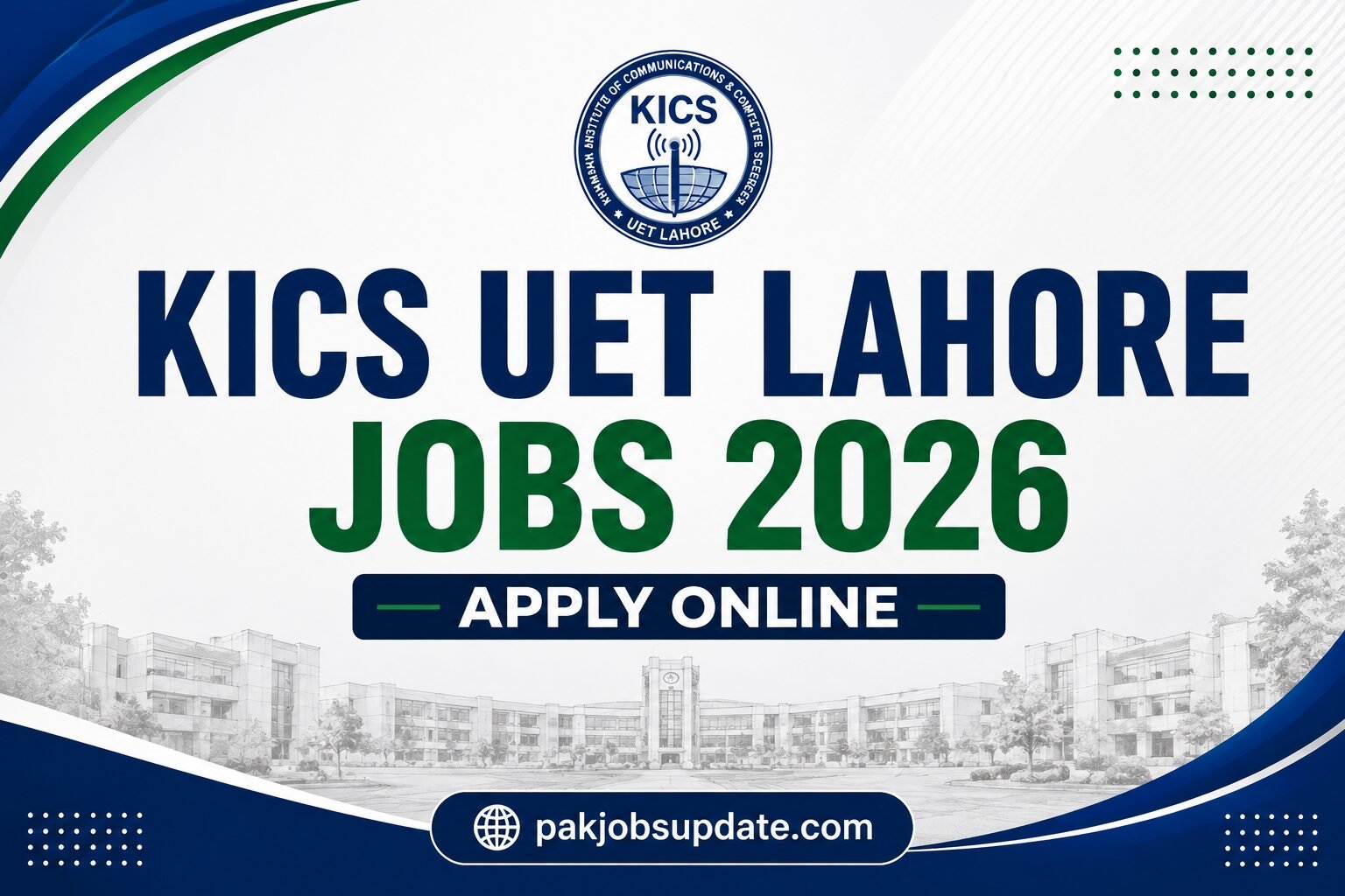 KICS UET Lahore Jobs