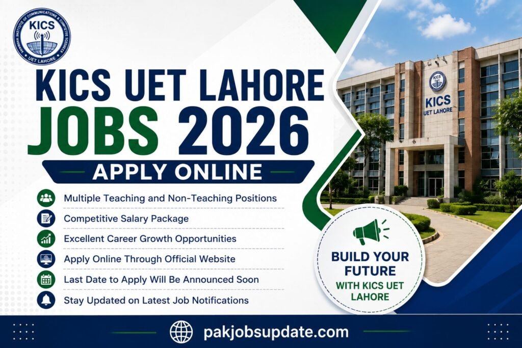 KICS UET Lahore Jobs 2026 Apply Online