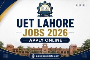 UET Lahore Jobs 2026