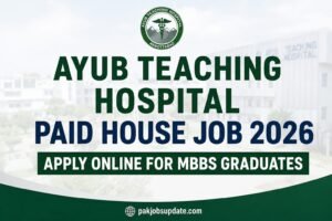 Ayub Teaching Hospital jobs